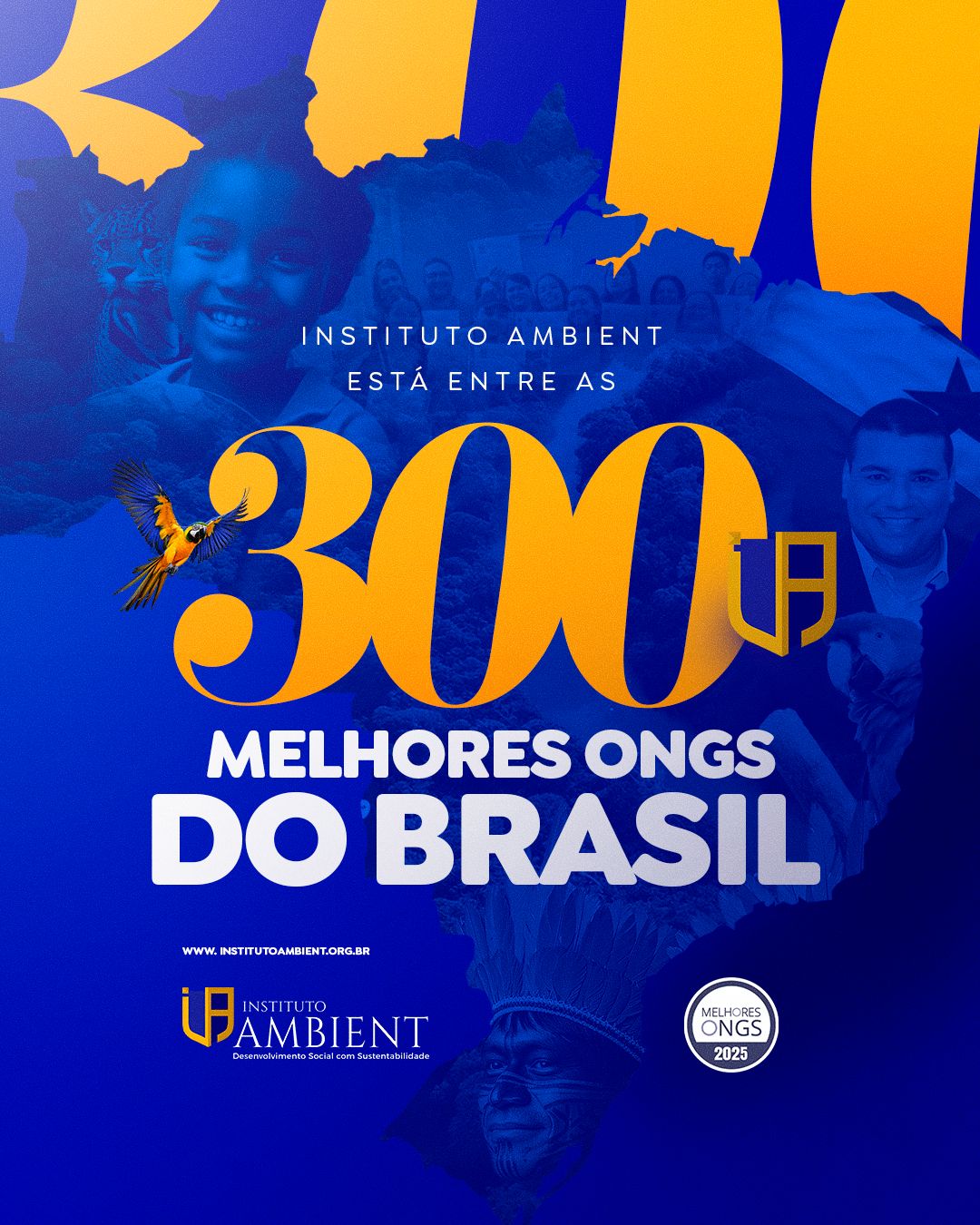 🎉 INSTITUTO AMBIENT ENTRE AS 300 MELHORES ONGS DO BRASIL!